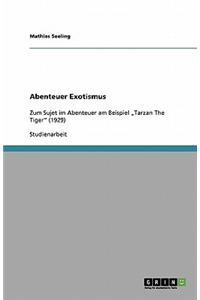 Abenteuer Exotismus