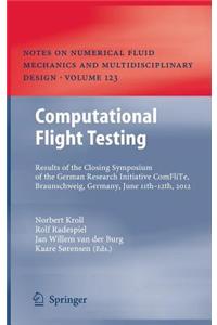 Computational Flight Testing