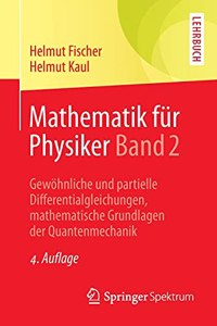 Mathematik für Physiker Band 2
