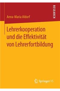 Lehrerkooperation Und Die Effektivität Von Lehrerfortbildung