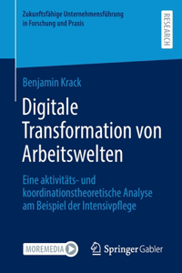 Digitale Transformation Von Arbeitswelten