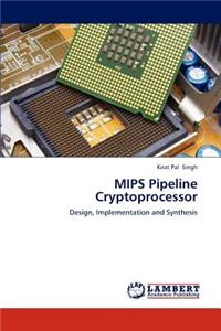 MIPS Pipeline Cryptoprocessor