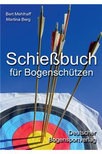 Schießbuch für Bogenschützen
