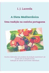 A Dieta Mediterrânica