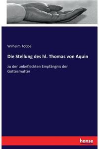Die Stellung des hl. Thomas von Aquin