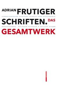 Adrian Frutiger – Schriften