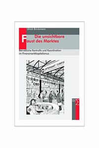 Die Unsichtbare Faust Des Marktes