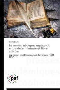 Le Roman Néo-Grec Espagnol
