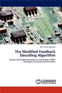 Modified Feedback Decoding Algorithm