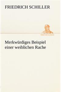 Merkwurdiges Beispiel Einer Weiblichen Rache