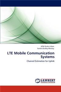 Lte Mobile Communication Systems