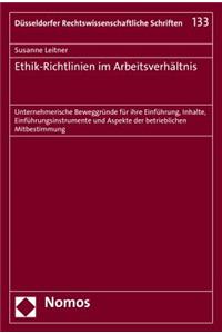 Ethik-Richtlinien Im Arbeitsverhaltnis