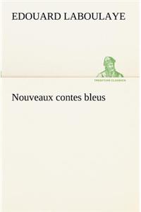 Nouveaux contes bleus
