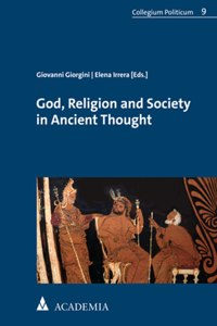 God, Religion and Society in Ancient Thought