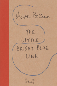 Monte Packham: The Little Bright Blue Line