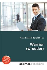 Warrior (Wrestler)