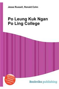 Po Leung Kuk Ngan Po Ling College