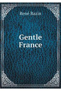 Gentle France