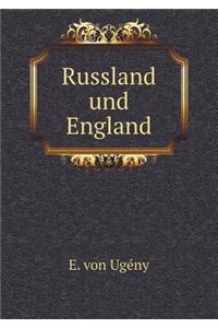 Russland und England