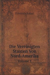 Die Vereinigten Staaten Von Nord-Amerika