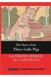The Story of the Three Little Pigs