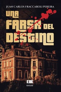 farsa del destino