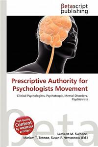 Prescriptive Authority for Psychologists Movement