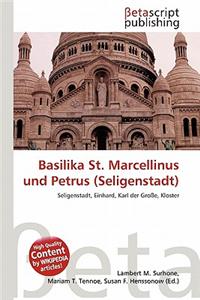 Basilika St. Marcellinus Und Petrus (Seligenstadt)