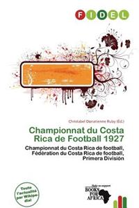 Championnat Du Costa Rica de Football 1927