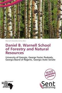Daniel B. Warnell School of Forestry and Natural Resources