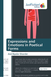 Expressions and Emotions in Poetical Forms