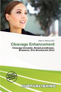 Cleavage Enhancement
