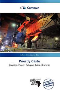 Priestly Caste
