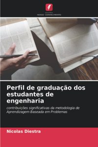 Perfil de graduação dos estudantes de engenharia