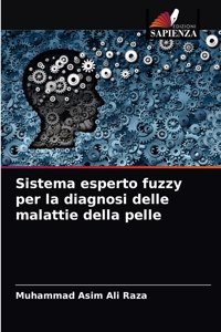 Sistema esperto fuzzy per la diagnosi delle malattie della pelle