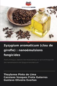 Syzygium aromaticum (clou de girofle)