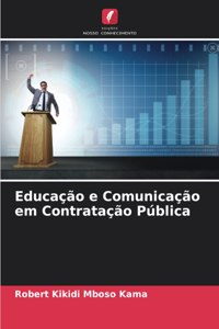 Educação e Comunicação em Contratação Pública