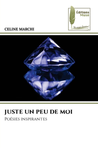 Juste Un Peu de Moi