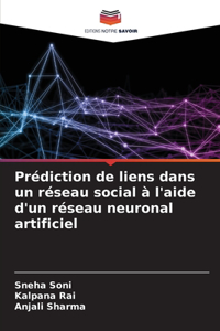 Prédiction de liens dans un réseau social à l'aide d'un réseau neuronal artificiel