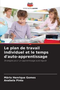 plan de travail individuel et le temps d'auto-apprentissage