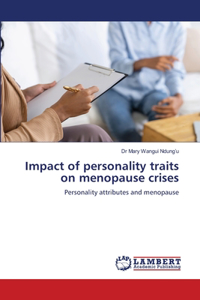 Impact of personality traits on menopause crises