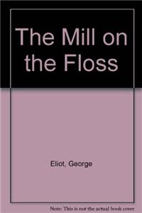 The Mill on the Floss