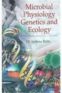 Microbial Physiology Genetics and Ecology