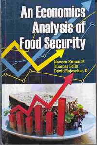 AN ECONOMICS ANALYSIS OF FOOD SECURITY