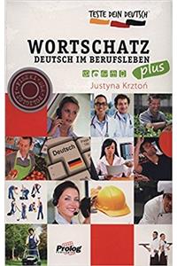 Teste Dein Deutsch Wortschatz im Berufsleben Plus