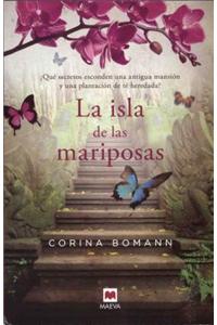 La Isla de Las Mariposas