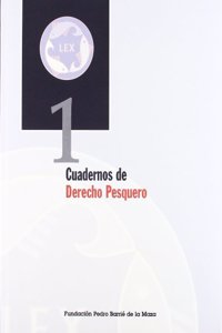 Cuadernos de derecho pesquero I (Spanish Edition)