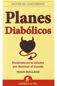 Planes Diabolicos