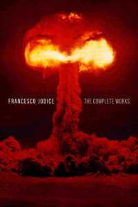 Francesco Jodice: The Complete Works