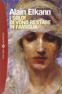 I soldi devono restare in famiglia